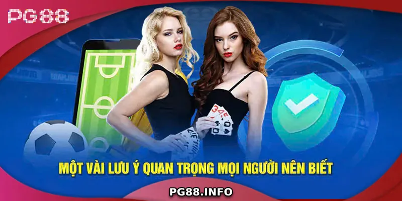 Những lưu ý khi đăng nhập PG88