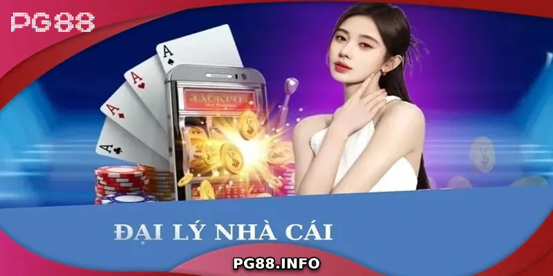Tìm hiểu về chương trình đại lý PG88